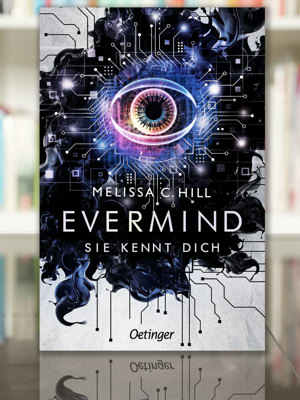 2604 Buchtipp Evermind Melissa C Hill